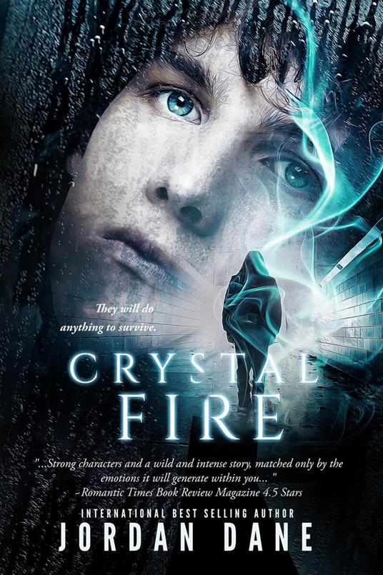 Crystal Fire - Jordan Dane - ebook