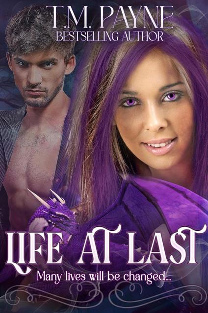 Life At Last: Secrets Book Three - T.M. Payne - ebook