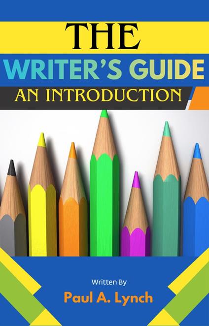 The Writer's Guide: An Introduction