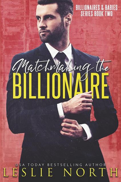 Matchmaking the Billionaire