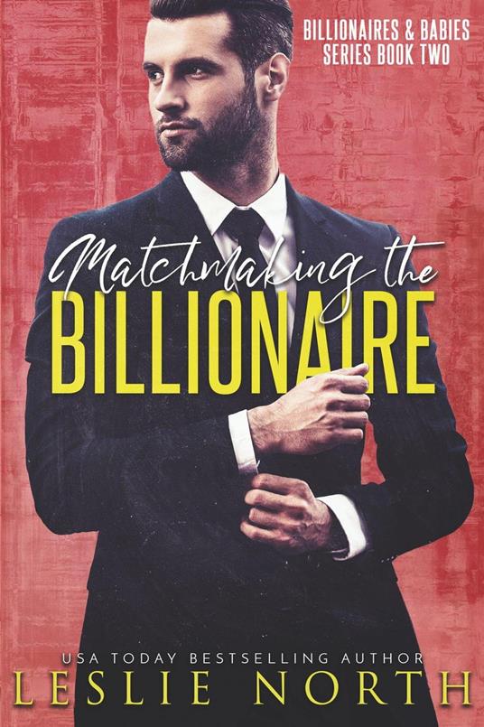 Matchmaking the Billionaire
