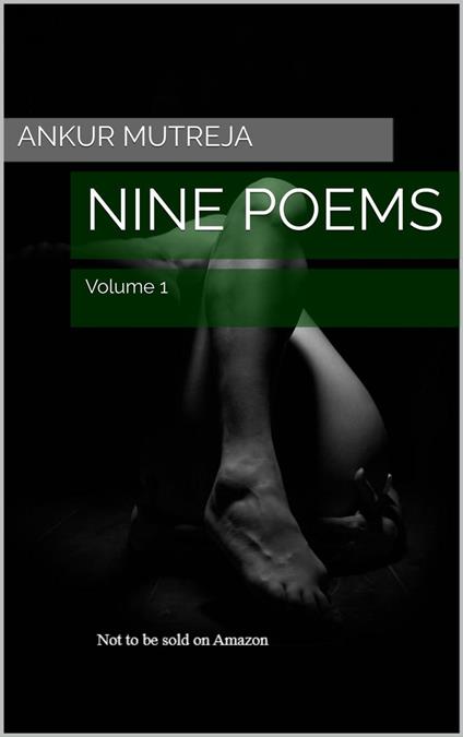 Nine Poems (Volume 1)
