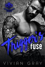 Trigger's Fuse