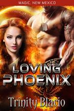 Loving Phoneix