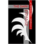 The Dark Expanse - Novella 2