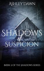 Shadows of Suspicion