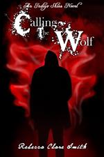 Calling The Wolf