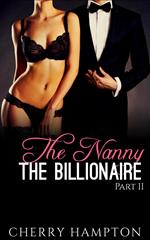 The Nanny, the Billionaire: Part II