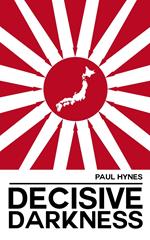 Decisive Darkness: Part One - Majestic