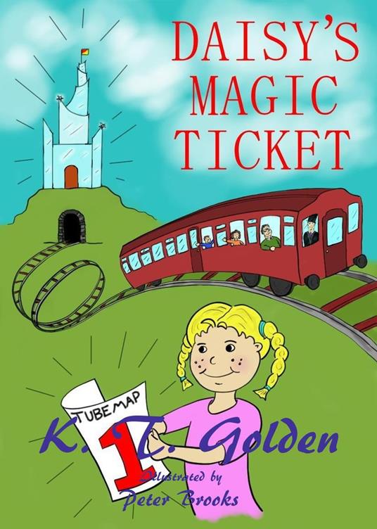 Daisy's Magic Ticket 1 - K.T. Golden - ebook