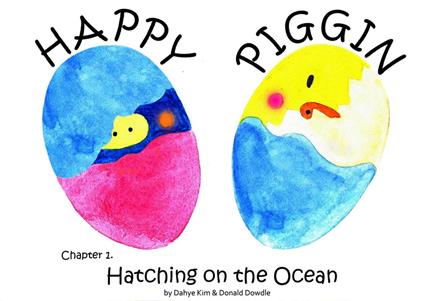 Happy Piggin - Donald Dowdle,Dahye Kim - ebook