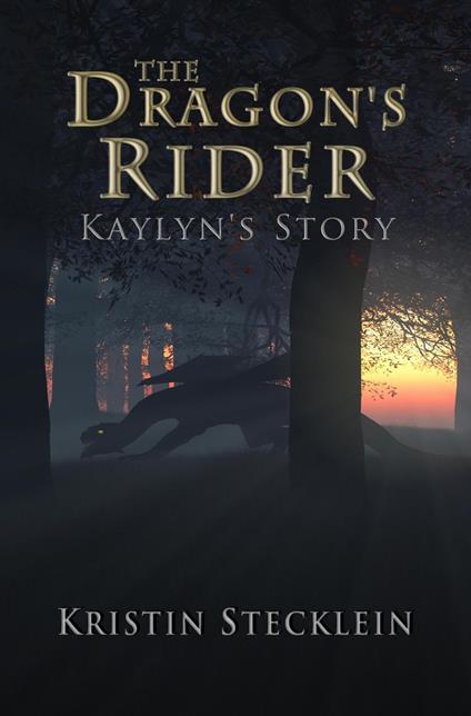 The Dragon's Rider - Kristin Stecklein - ebook