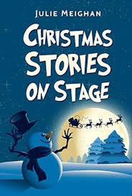 Christmas Stories on Stage