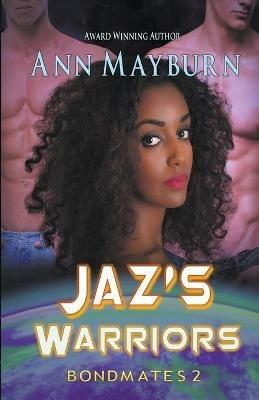 Jaz's Warriors - Ann Mayburn - cover