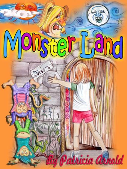 Monster Land - Patricia Arnold - ebook