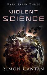 Violent Science