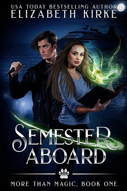Semester Aboard: An Urban Fantasy Adventure
