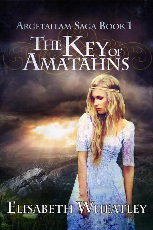 The Key of Amatahns - Elisabeth Wheatley - ebook