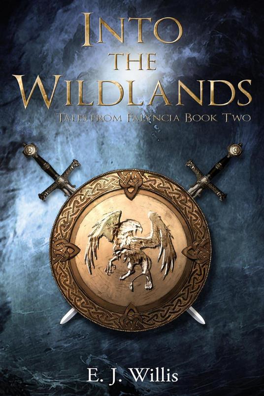 Into the Wildlands - E. J. Willis - ebook