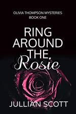 Ring Around the Rosie