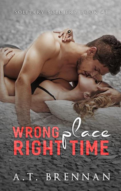 Wrong Place, Right Time