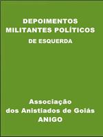 Depoimentos - Militantes Políticos de Esquerda