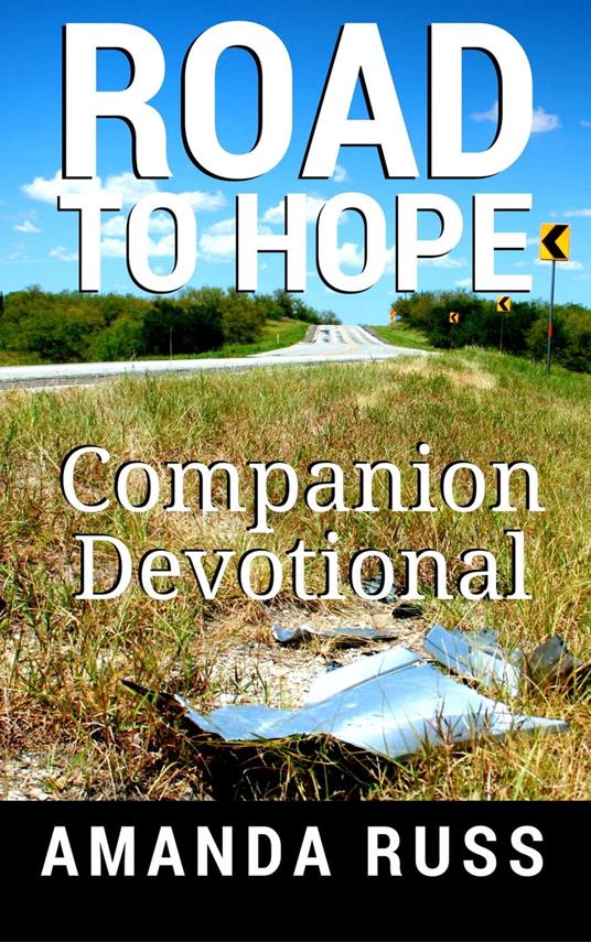 Road To Hope: Companion Devotional