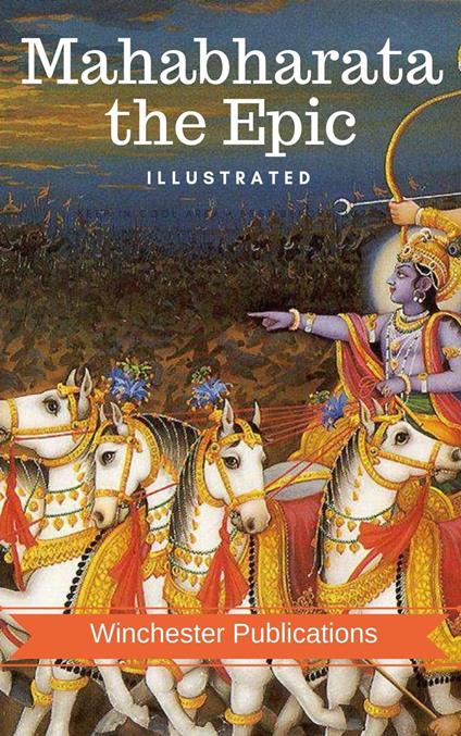 Mahabharata the Epic: Illustrated - Ram Das - ebook