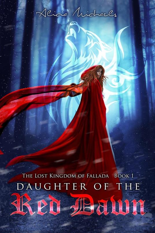 Daughter of the Red Dawn - Alicia Michaels - ebook