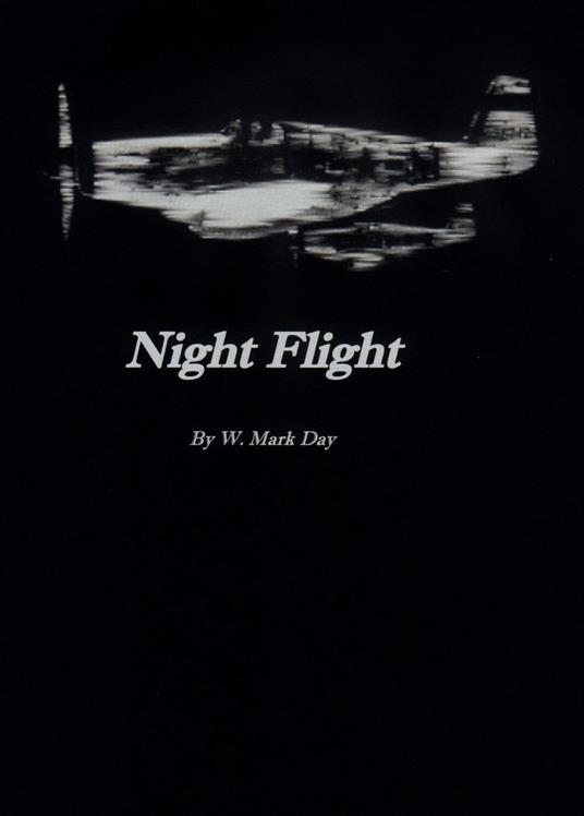 Night Flight - W MARK DAY - ebook