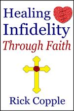 Healing Infidelity Through Faith