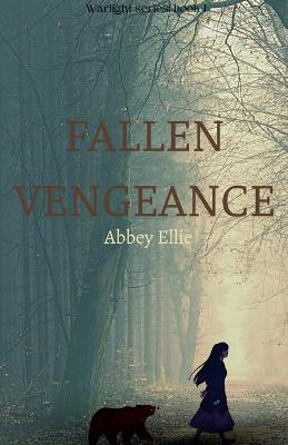 Fallen Vengeance - Abbey Ellie - cover