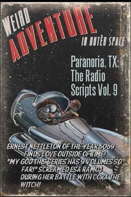 Paranoria, TX - The Radio Scripts Vol. 9 - George Jones - cover