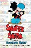 Snuffy Smith In His Sunday Best: A Treasury Of Snuffy Smith Sunday Comics - John Rose - cover
