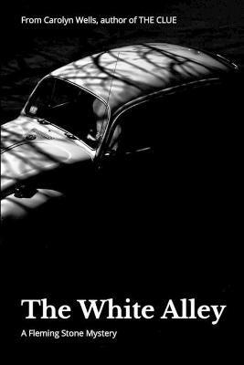 The White Alley - Carolyn Wells - cover