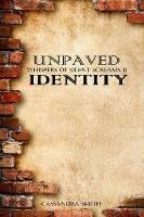 Unpaved Identity - Cassandra Smith - cover