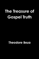 The Treasure of Gospel Truth