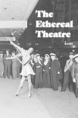 The Ethereal Theatre - Kami - cover