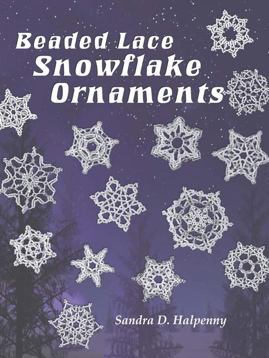 Beaded Lace Snowflake Ornaments