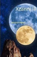Xzanni III - The Moon Goddess - Michael Giltner - cover