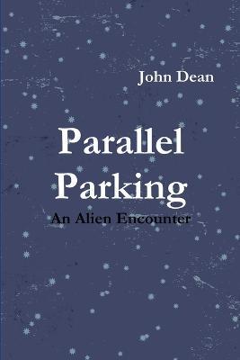 Parallel Parking - John Dean - cover
