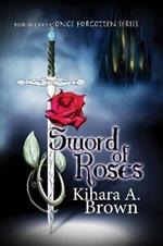Sword of Roses
