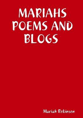 Mariahs Poems and Blogs - Mariah Robinson - cover