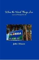 Where the Weird Things Are - John Hinson - cover