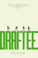 Draftee (A Buffoon in Vietnam) - Mark Peters - cover