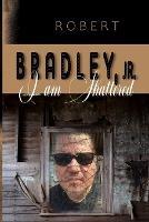 I Am Shattered - Lcsw Bradley - cover