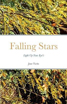Falling Stars: Light Up Your Eye's - Jose Tarin - cover