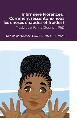Infirmière Florence(R), Comment ressentons-nous les choses chaudes et froides? - Michael Dow - cover