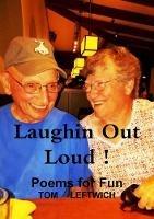 Laughin Out Loud ! - Tom Leftwich - cover