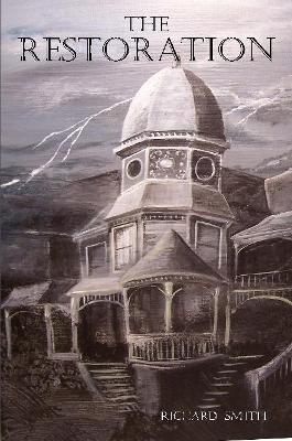 The Restoration - Richard Smith - cover